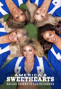 AMERICA'S SWEETHEARTS: le cheerleader dei Dallas Cowboys
