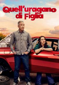 Quell uragano di figlia
